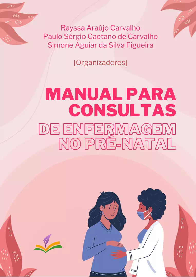 MANUAL PARA CONSULTAS DE ENFERMAGEM NO PRÉ-NATAL